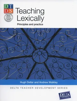 Teaching Lexically - Hugh Dellar, Andrew Walkley