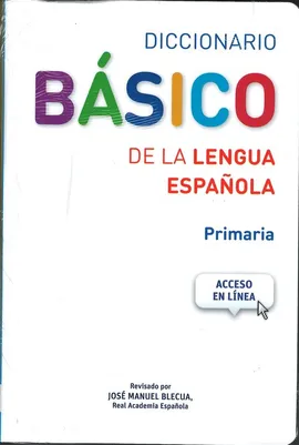 Diccionario Basico de la lengua Espanola Primaria+dostęp online