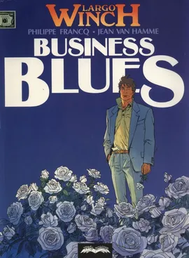 Largo Winch 4 Business Blues - Outlet - Philippe Francq, van Hamme Jean