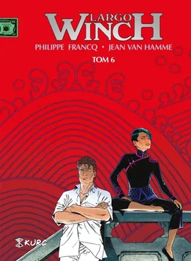 Largo Winch Tom 6 wydanie zbiorcze - Jean Van Hamme, Francq Philippe