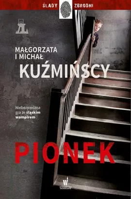 Pionek - Małgorzata Fugiel-Kuźmińska, Michał Kuźmński