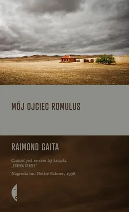 Mój ojciec Romulus - Raimond Gaita