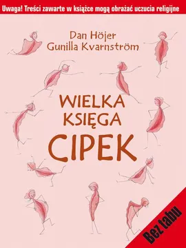 Wielka księga cipek - Dan Höjer, Gunilla Kvarnström