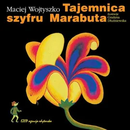 Tajemnica szyfru Marabuta - Maciej Wojtyszko