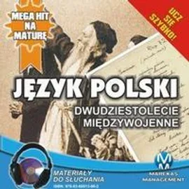 Język polski - Dwudziestolecie Międzywojenne - Małgorzata Choromańska