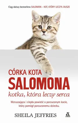 Córka kota Salomona - kotka, która leczy serca - Sheila Jeffries