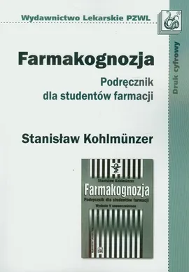 Farmakognozja Podręcznik dla studentów farmacji - Outlet - Stanisław Kohlmunzer
