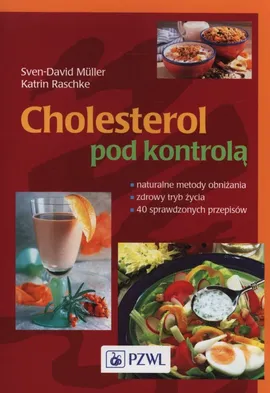 Cholesterol pod kontrolą - Sven-David Muller, Katrin Raschke