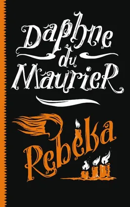 Rebeka - Daphne Du Maurier