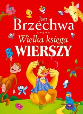 Wielka księga wierszy - Outlet - Jan Brzechwa