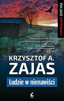 Ludzie w nienawiści - Krzysztof A. Zajas