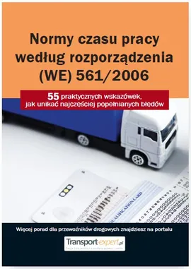 Normy czasu pracy kierowcy według rozporządzenia (WE) 561/2006. - Praca zbiorowa