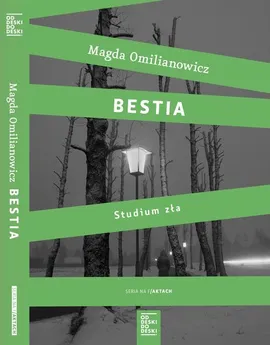 Bestia - Magda Omilianowicz