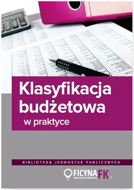 Klasyfikacja budżetowa w praktyce - Jarosław Jurga