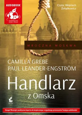 Handlarz z Omska - Camilla Grebe, Paul Leander-Engström