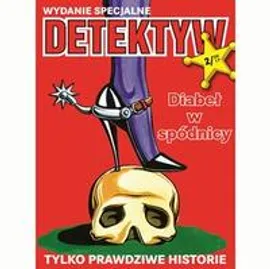 Detektyw - Wydanie Specjalne 2/2017 - Praca zbiorowa
