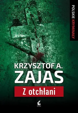 Z otchłani - Krzysztof A. Zajas