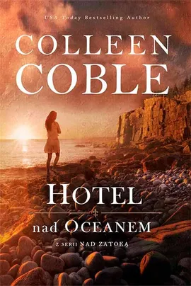 Hotel nad oceanem Nad zatoką 1 - Colleen Coble