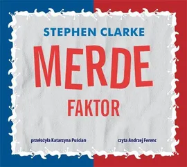 Merde faktor - Stephen Clarke
