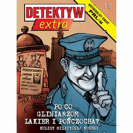 Detektyw Extra nr 1/2018 - Przedsiębiorstwo Wydawnicze Rzeczpospolita