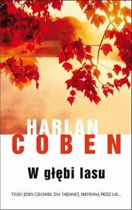 W głębi lasu - Harlan Coben