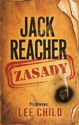 Jack Reacher. Zasady - Lee Child