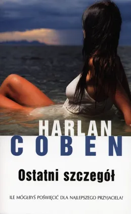 Ostatni szczegół - Outlet - Harlan Coben
