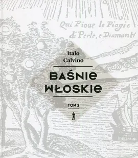 Baśnie włoskie Tom 2 - Italo Calvino