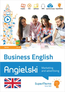 Business English - Marketing and advertising poziom średni B1-B2 - Magdalena Warżała-Wojtasiak, Wojciech Wojtasiak