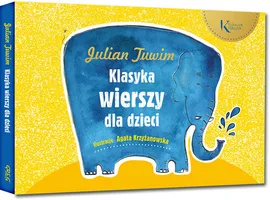 Julian Tuwim: Klasyka wierszy dla dzieci - Julian Tuwim