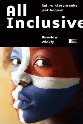 All inclusive - Mirosław Wlekły