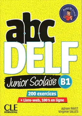 ABC DELF B1 junior scolaire książka + DVD + zawartość online - Adrien Payet, Virginie Salles