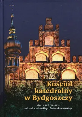 Kościół katedralny w Bydgoszczy