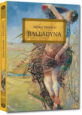 Balladyna - Juliusz Słowacki