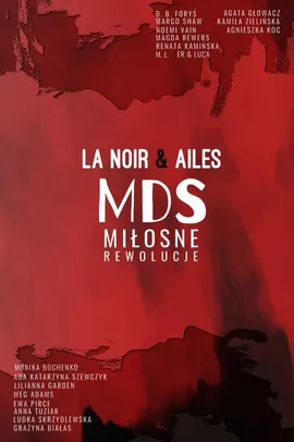 MDS: Miłosne rewolucje - Grupa Ailes, Grupa LaNoir