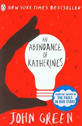 An Abundance of Katherines - John Green