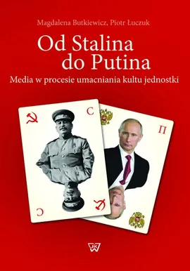 Od Stalina do Putina - Magdalena Butkiewicz, Piotr Łuczuk