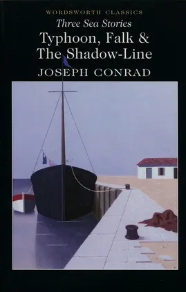 Three Sea Stories - Joseph Conrad