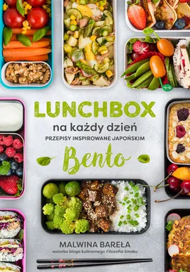Lunchbox na każdy dzień - Malwina Bareła