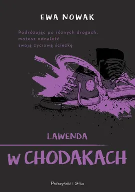 Lawenda w chodakach - Ewa Nowak