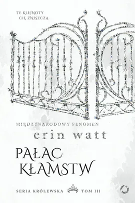 Pałac kłamstw - Erin Watt