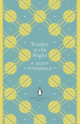 Tender is the Night - Fitzgerald F. Scott