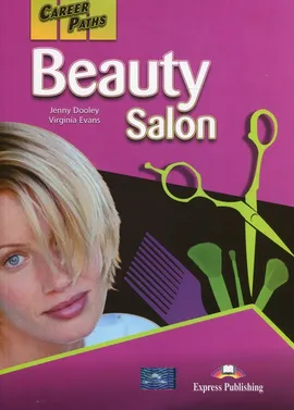 Career Paths Beauty Salon Student's Book + DigiBook - Jenny Dooley, Virginia Evans