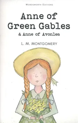 Anne of Green Gables & Anne of Avonlea - Outlet - L.M. Montgomery