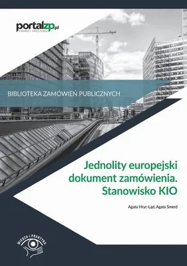 Jednolity europejski dokument zamówienia. Stanowisko KIO - Agata Hryc-Ląd, Agata Smerd