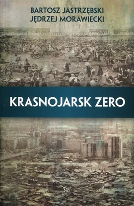 Krasnojarsk Zero - Outlet - Bartosz Jastrzębski, Jędrzej Morawiecki