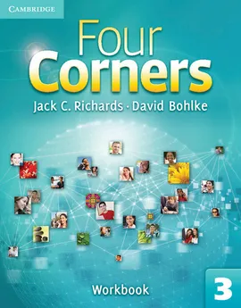 Four Corners 3 Workbook - David Bohlke, Richards Jack C.