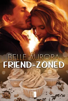 Friend-Zoned - Aurora Belle