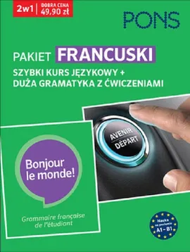 Szybki kurs i duża gramatyka Francuska A1-B1 PAK2
