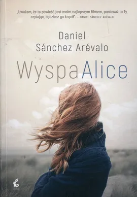 Wyspa Alice - Daniel Sanchez Arevalo
